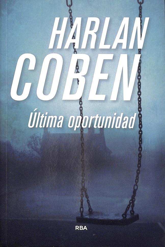 ÚLTIMA OPORTUNIDAD | 9788490566381 | COBEN , HARLAN