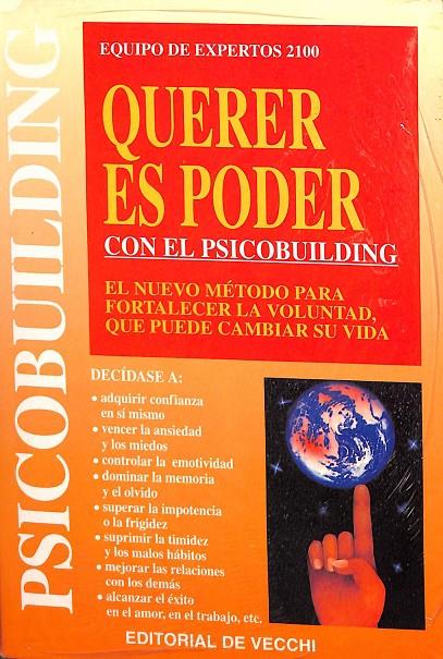 QUERER ES PODER. CON EL PSICOBUILDING | V.V.A