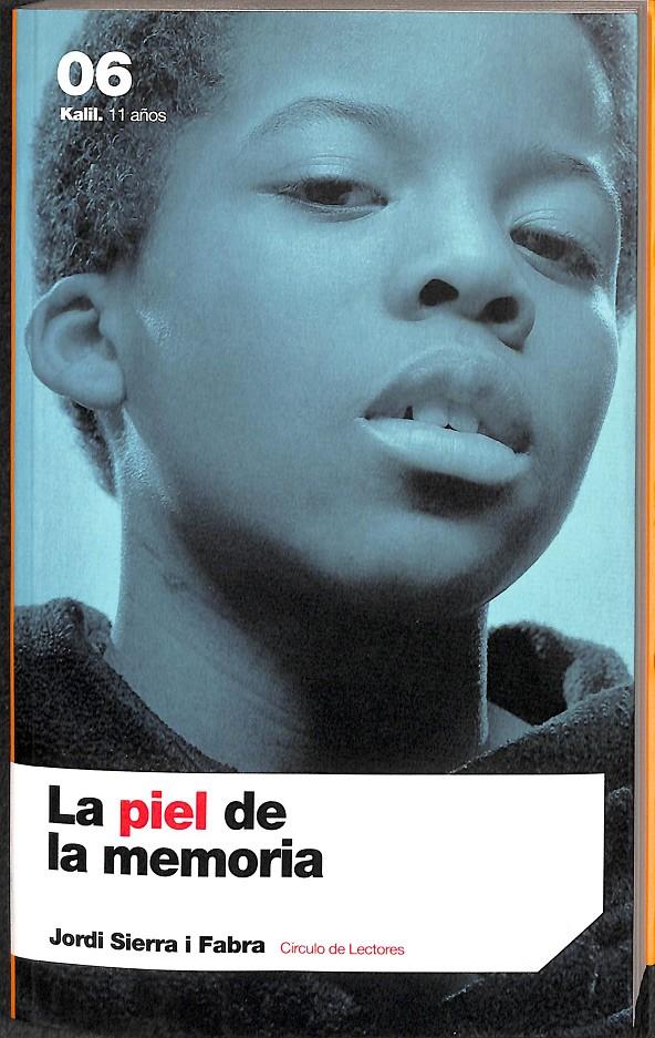 LA PIEL DE LA MEMORIA  | 9788467209518 | JORDI SIERRA I FABRA