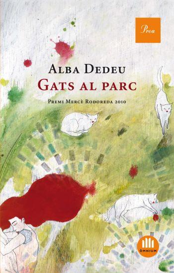 GATS AL PARC (CATALÁN) 553 | 9788475882178 | DEDEU, ALBA