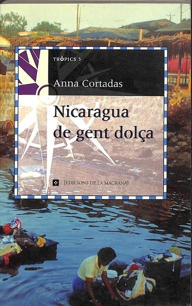 NICARAGUA GENT DOLÇA (CATALÁN) | 9788474109467 | CORTADAS, ANNA