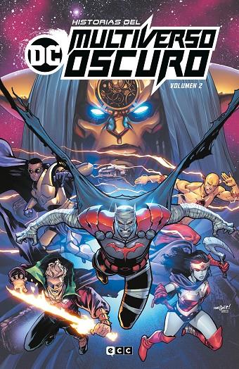 HISTORIAS DEL MULTIVERSO OSCURO II | HITCH, BRYAN/KELLY, COLIN/LANZING, JACKSON/KENNEDY JOHNSON, PHILLIP/SNYDER, SCOTT/ORLANDO, STEVE/AYA