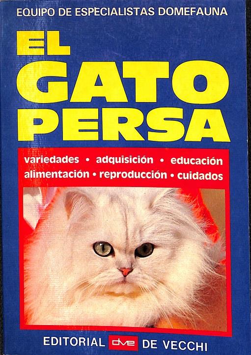 EL GATO PERSA | 9788431507602 | EQUIPO DE ESPECIALISTAS DOMEFA