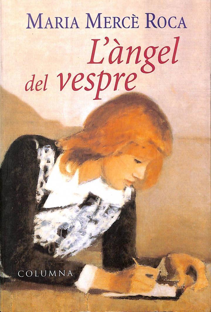 L'ANGEL DEL VESPRE (CATALÁN) | 9788483005309 | MARIA MERCE ROCA PERICH