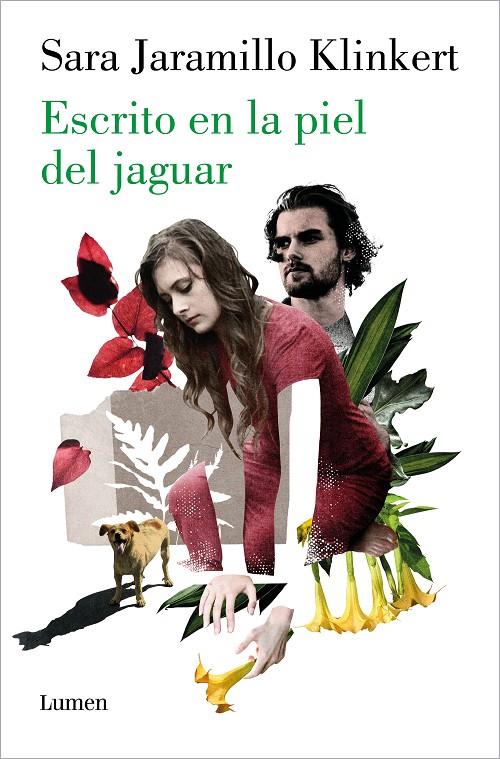 ESCRITO EN LA PIEL DEL JAGUAR | JARAMILLO KLINKERT, SARA