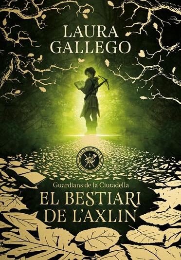 EL BESTIARI DE L'AXLIN  (CATALÁN) | 9788490439326 | GALLEGO, LAURA