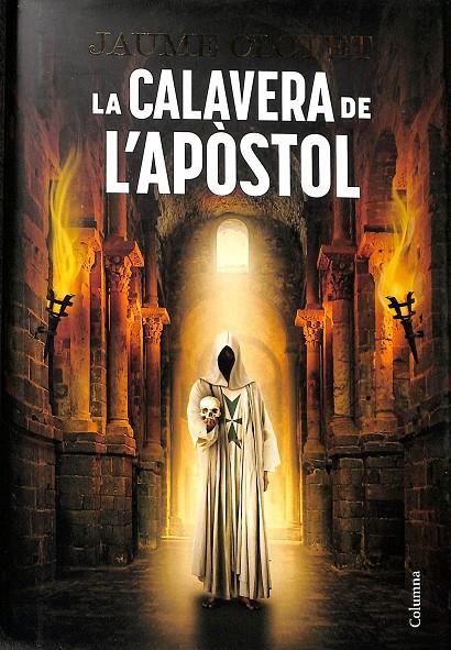 LA CALAVERA DE L'APÒSTOL | JAUME CLOTET PLANAS