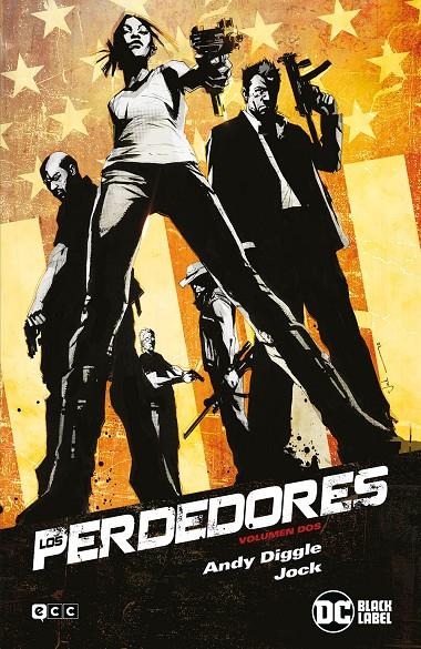 LOS PERDEDORES VOL. 2  | DIGGLE, ANDY