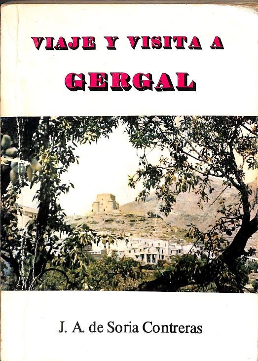 VIAJE Y VISITA A GÉRGAL | 978843006277 | SORIA CONTRERAS, JUAN ANTONIO DE