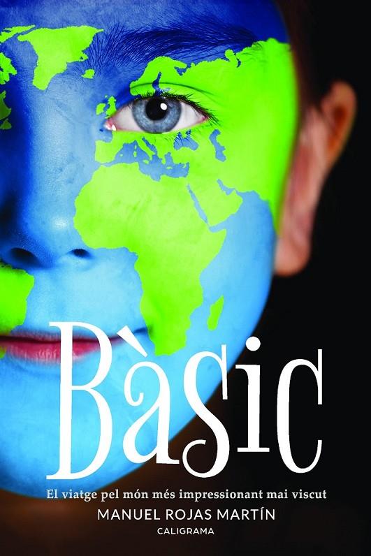 BÀSIC (CATALÁN) | 9788417533021 | ROJAS MARTÍN, MANUEL
