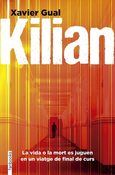 KILIAN (CATALÁN) | GUAL VADILLO, XAVIER