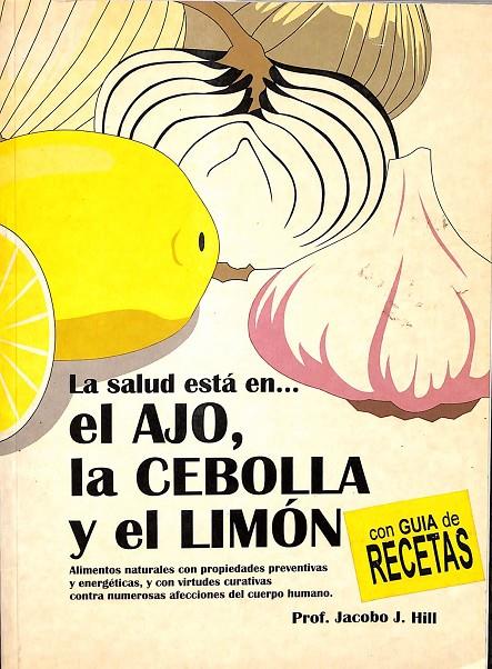 EL AJO, LA CEBOLLA Y EL LIMON | J. J. PUIG