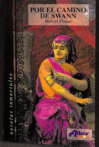 POR EL CAMINO DE SWANN | MARCEL PROUST