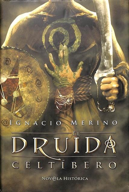 EL DRUIDA CELTÍBERO  | 9788497346177 | IGNACIO MERINO
