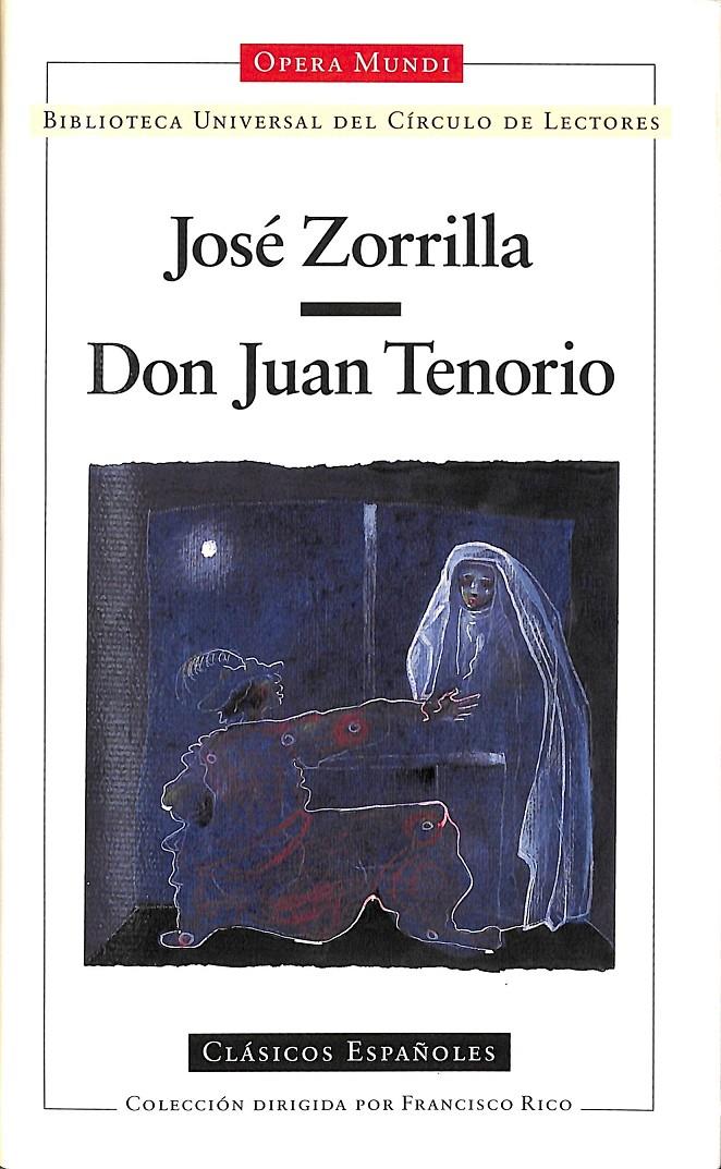 DON JUAN TENORIO - OPERA MUNDI | 9788422679066 | JOSÉ ZORRILLA