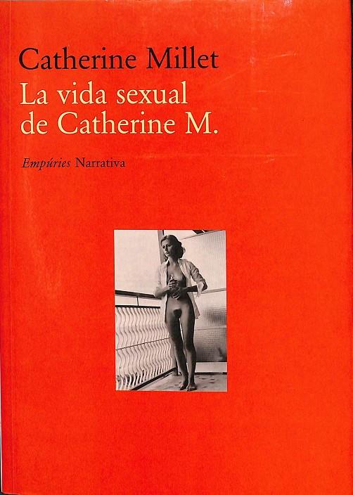 LA VIDA SEXUAL DE CATHERINE M. (CATALÁN) | MILLET, CATHERINE