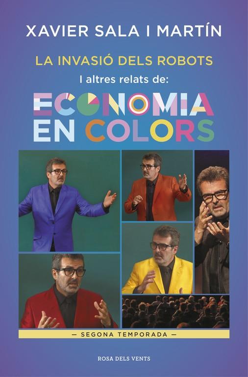 LA INVASIÓ DELS ROBOTS I ALTRES RELATS D'ECONOMIA EN COLORS (CATALAN) | 9788416930388 | SALA I MARTÍN, XAVIER