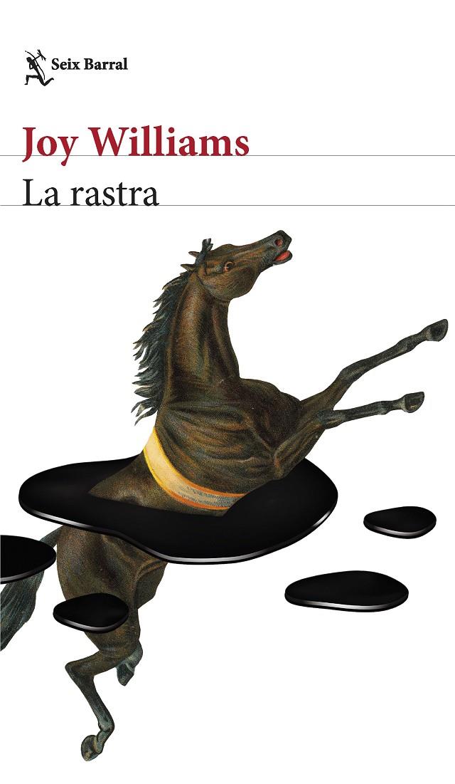 LA RASTRA | WILLIAMS, JOY