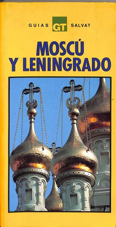 MOSCÚ Y LENINGRADO | 9788434587496 | VARIOS