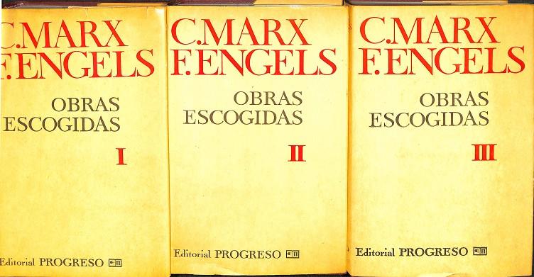 OBRAS ESCOGIDAS. I,II,III | C.MARX F. FENGELS