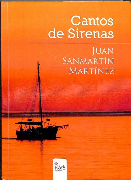 CANTOS DE SIRENA | 9788490503515 | SANMARTÍN MARTÍNEZ, JUAN