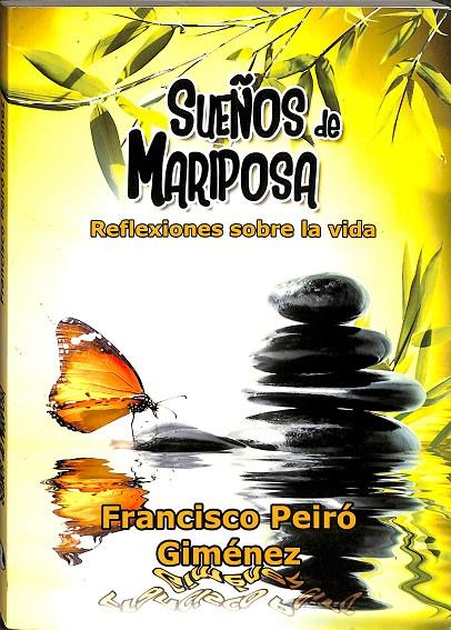 SUEÑOS DE MARIPOSA | PEIRÓ GIMÉNEZ, FRANCISCO