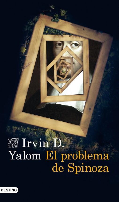 EL PROBLEMA DE SPINOZA | YALOM, IRVIN D.