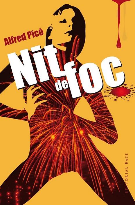 NIT DE FOC (CATALÁN) | 9788415711742 | PICÓ SENTELLES, ALFRED