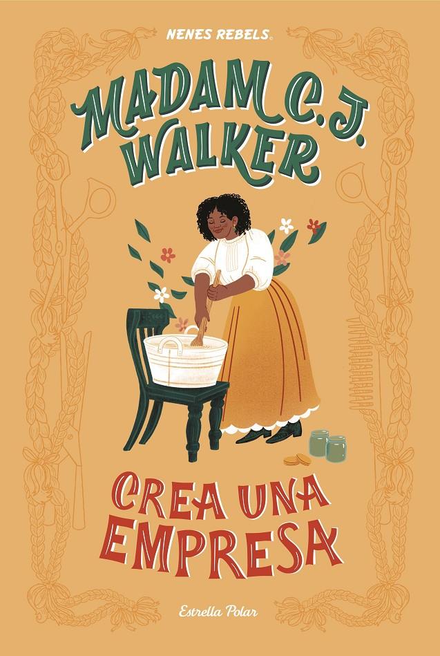 MADAM C. J. WALKER. CREA UNA EMPRESA (CATALÁN) | 9788418134340 | NENES REBELS