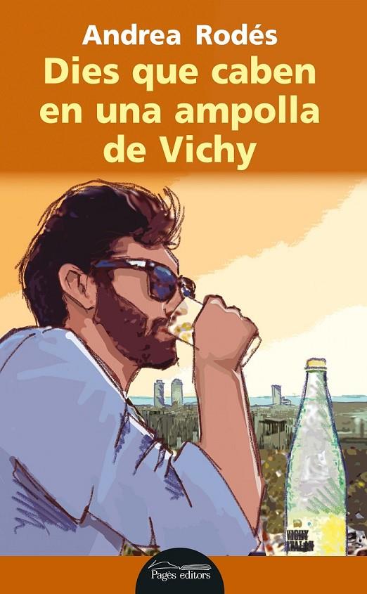 DIES QUE CABEN EN UNA AMPOLLA DE VICHY (CATALÁN) | 9788499757810 | RODéS MONTOLIU, ANDREA