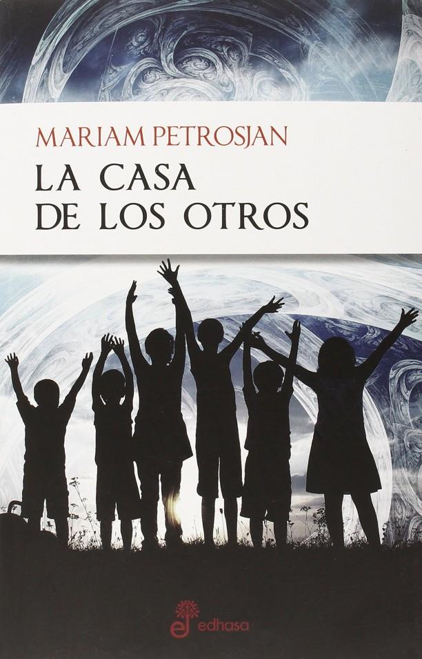 LA CASA DE LOS OTROS | 9788435012355 | PETROSJAN MARIA