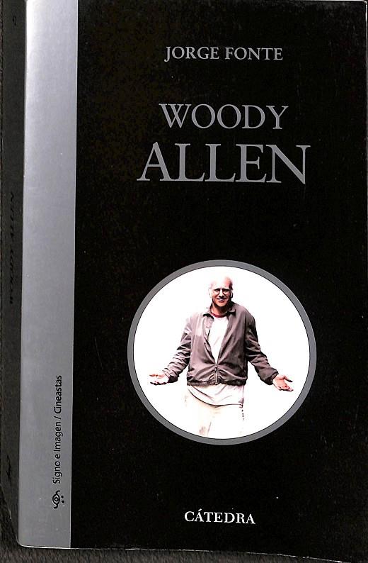 WOODY ALLEN | JORGE FONTE
