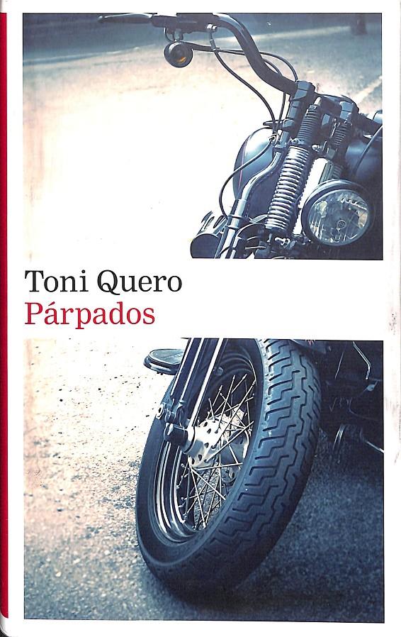 PÁRPADOS | 9788481098013 | QUERO, TONI