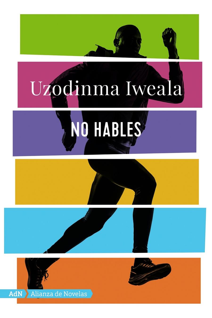 NO HABLES (ADN) | 9788491812609 | IWEALA, UZODINMA