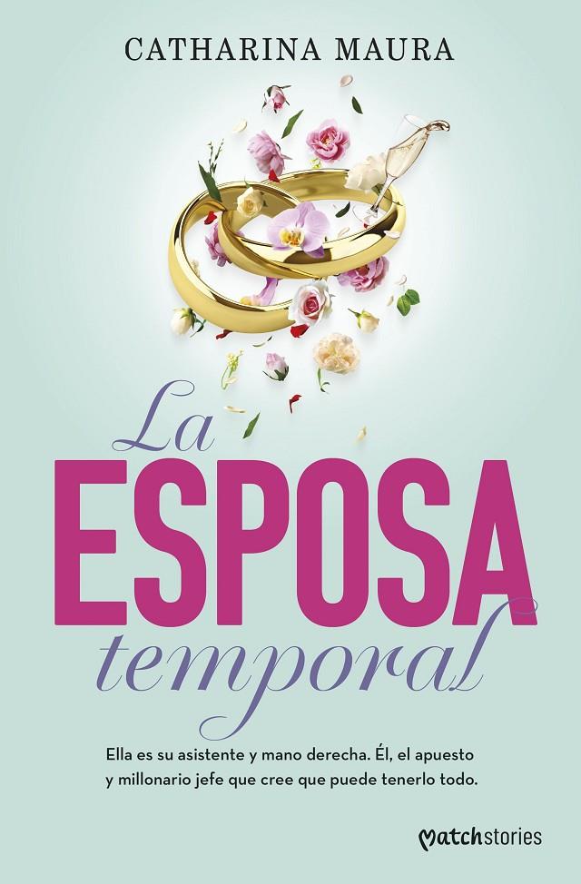 LA ESPOSA TEMPORAL | MAURA, CATHARINA