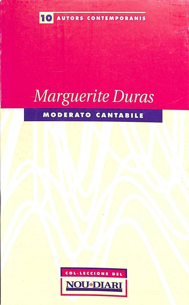 MODERATO CANTABILE (CATALÁN) AUTORS CONTEMPORANOS Nº 10 | 9788435033633 | MARGUERITE DURAS