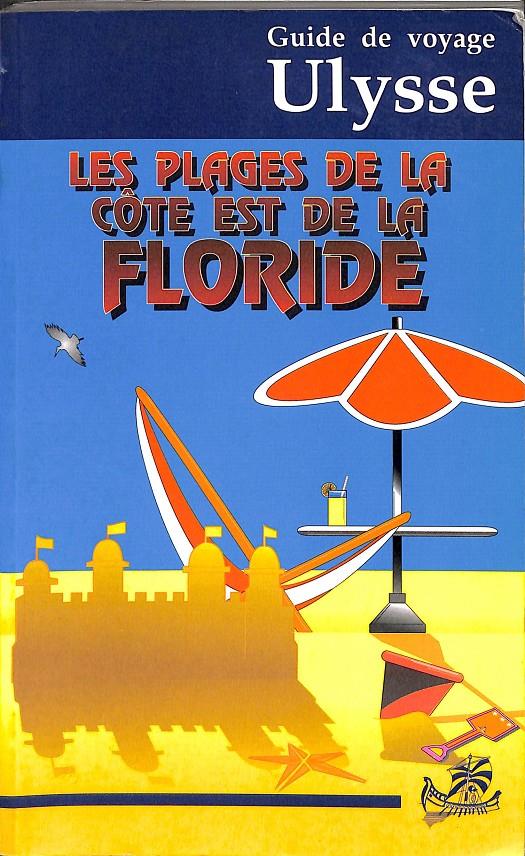 LES PAGLES DE LA COTE EST DE LA FLORIDE (CATALÁN) | 9782921444248 | VARIOS