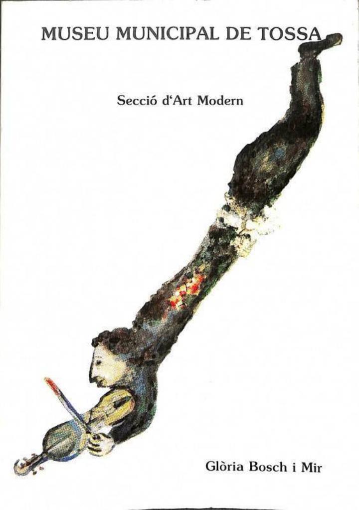 MUSEU MUNICIPAL DE TOSSA - SECCIÓ D'ART MODERN (CATALÁN) | 9788450524550 | GLORIA BOSCH I MIR