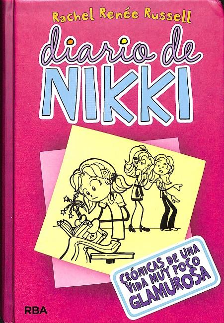 DIARIO DE NIKKI 1 - CRÓNICAS DE UNA VIDA MUY POCO GLAMUROSA | 9788427200418 | RUSSELL RACHEL RÉNEE