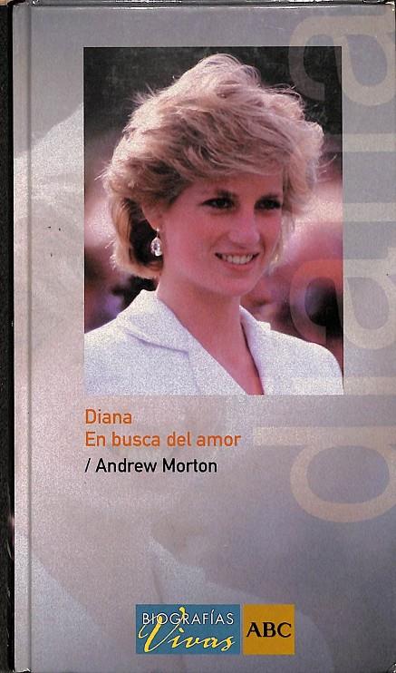 DIANA EN BUSCA DEL AMOR | ANDREW MORTON