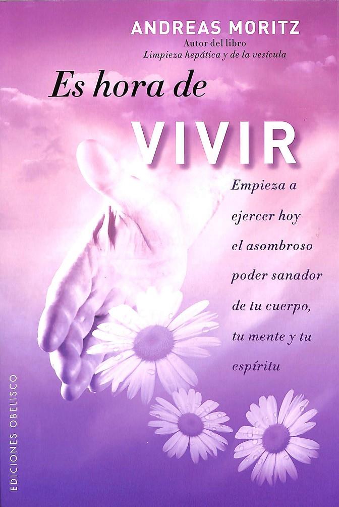 ES HORA DE VIVIR | 9788497777346 | MORITZ, ANDREAS