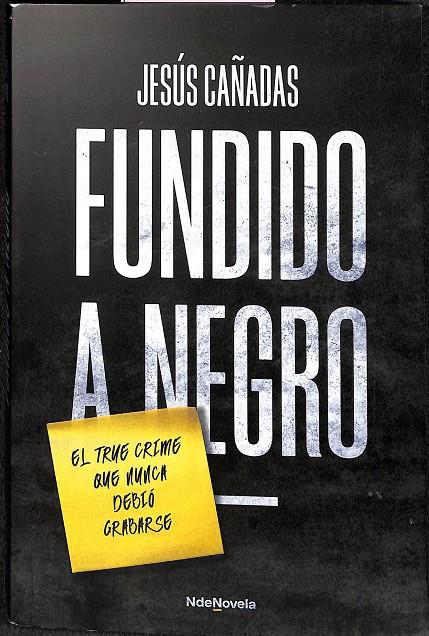 FUNDIDO A NEGRO | JESÚS JIMÉNEZ CAÑADAS