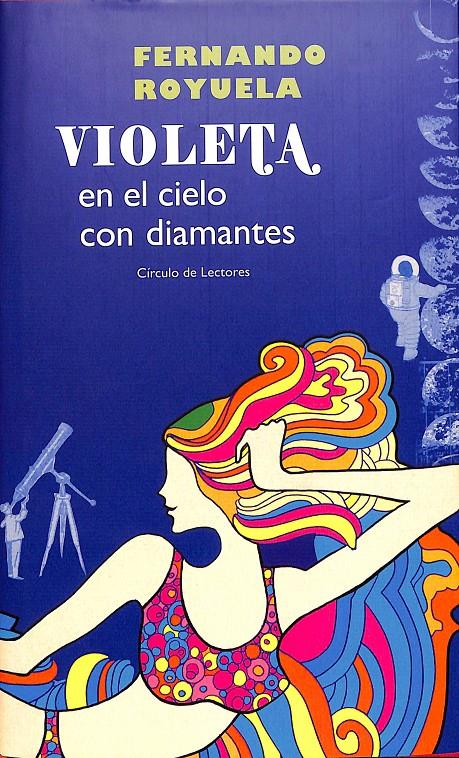 VIOLETA EN EL CIELO CON DIAMANTES | 9788467215656 | FERNANDO ROYUELA