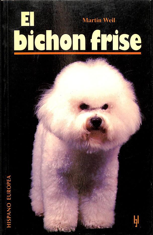 EL BICHON FRISE | MARTIN WEIL