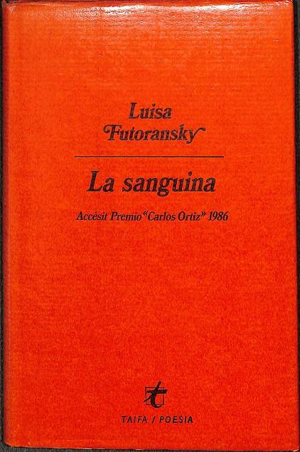 LA SANGUINA | LUISA FUTORANSKY