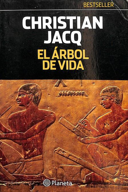 EL ÁRBOL DE LA VIDA | CHRISTIAN JACQ