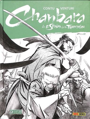 CHANBARA LA ESPADA DE LA TRAICIÓN  | GABRIELLA CONTU/WALTER VENTURI