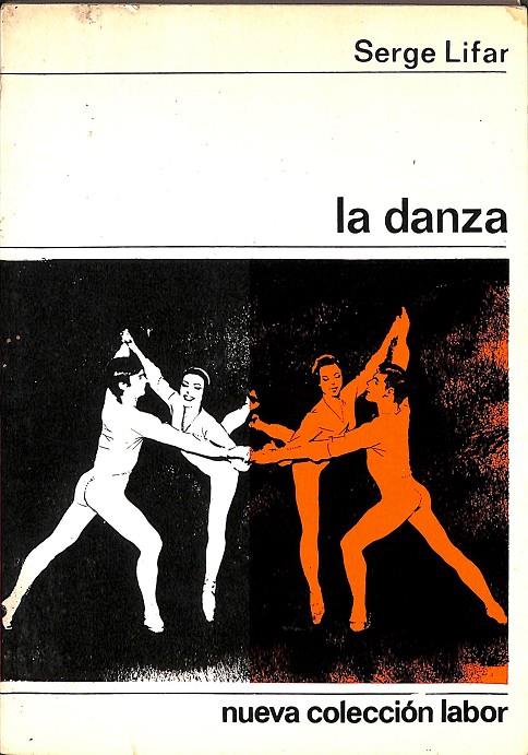LA DANZA | SERGE LIFAR