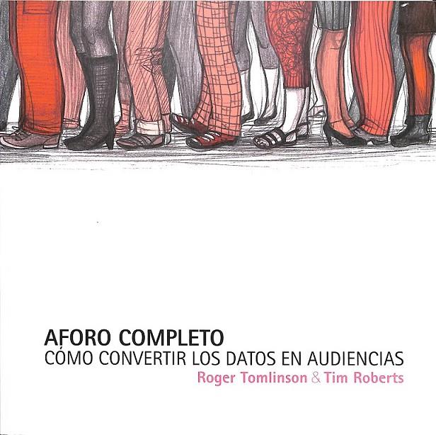 AFORO COMPLETO | 9788480488358 | TOMLINSON, ROGER / ROBERTS, TIM