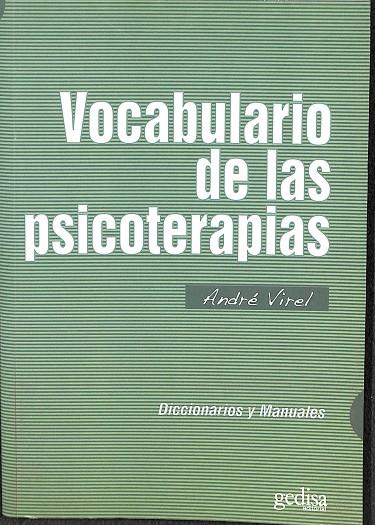 VOCABULARIO DE LAS PSICOTERAPIAS | VIREL, ANDRÉ